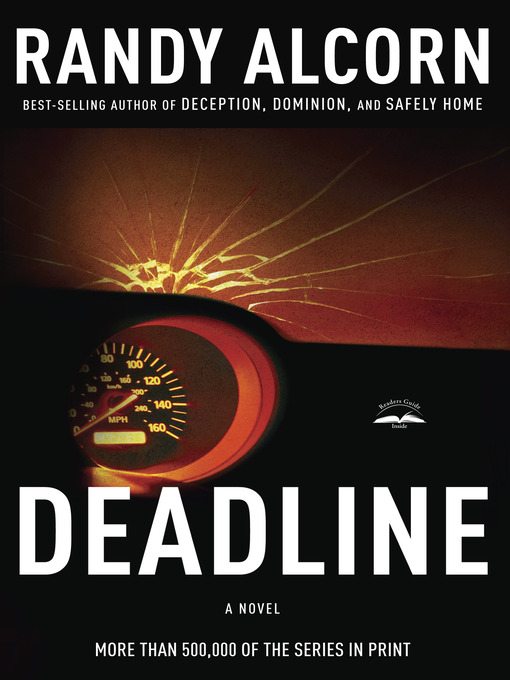 Title details for Deadline by Randy Alcorn - Available